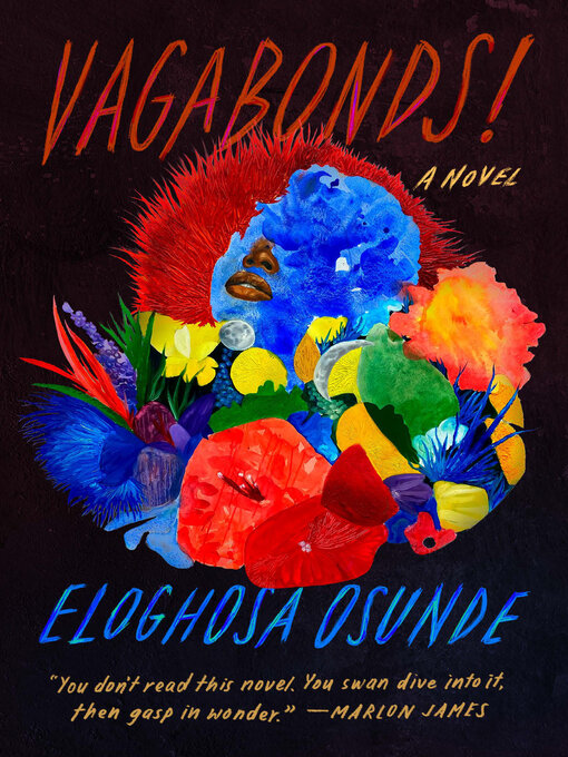 Title details for Vagabonds! by Eloghosa Osunde - Wait list